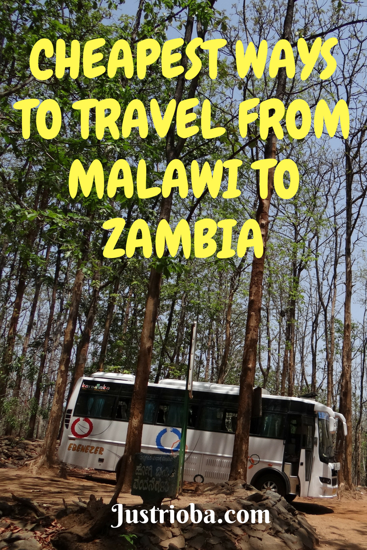 How To Travel From Malawi to Zambia By Road Just Rioba