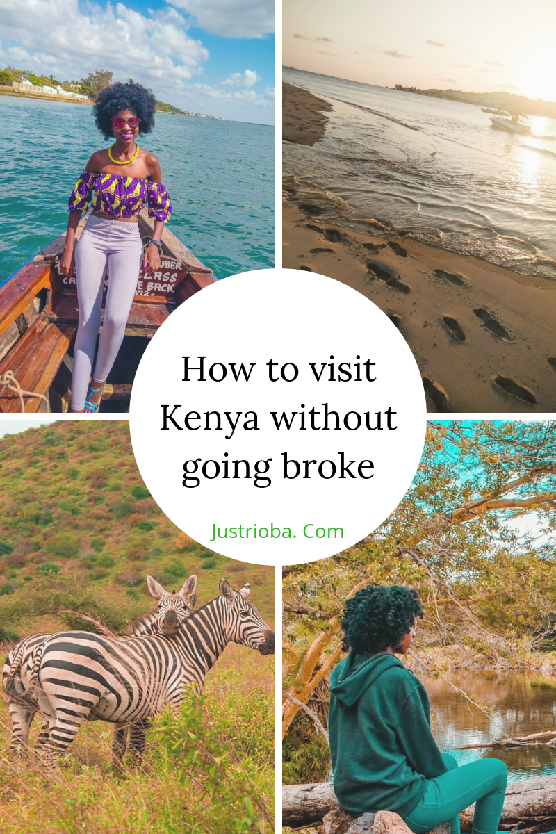 How to visit Kenya without going broke Just Rioba
