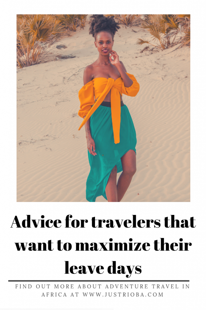 Advice For Travelers That Want To Maximize Their Leave Days| If you want to travel more with a full time job but you are stumped on how yo actually create a plan that will enable you travel then this blog post will help. It includes tips for travelers with a full time job. It shows you do not need to quit your job to be well traveled. Click throug